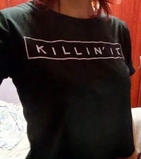 Cute Killing It Printed Tee Shirt Womens